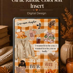 May include: A digital Kindle Colorsoft skin featuring an orange and white gingham background with autumn-themed illustrations including a cardigan, a person reading, a pumpkin, a coffee cup, books, and text reading One more chapter and SLOW BURN.