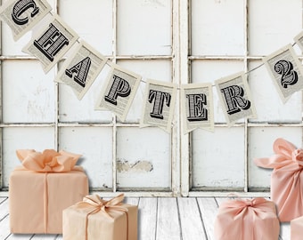 CHAPTER BANNER, Vintage Book Page Banner, Birthday Party Decoration, Graduation, Wedding, Baby Shower, Bride To Be, CUSTOM Pennant Banner