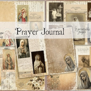 Könnte beinhalten: Eine Collage im Vintage-Stil mit religiösen Bildern und handschriftlichem Text. Die Worte "Prayer Journal" sind zusammen mit dem Satz "5 druckbare Seiten" zu sehen. Die Gesamtästhetik ist gealtert und nostalgisch.
