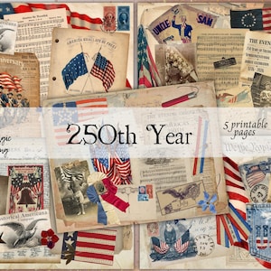 Può includere: Un collage di oggetti vintage a tema americano, tra cui bandiere, spartiti e documenti storici. Il testo "250th Year" è ben visibile, insieme ad altri testi come "Historical Americana" e "Uncle Sam". La tavolozza dei colori è dominata dal rosso, bianco e blu.