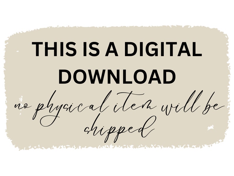 Puede incluir: Un gr&aacute;fico de descarga digital con fondo beige y texto negro que dice "Esta es una descarga digital, no se enviar&aacute; ning&uacute;n art&iacute;culo f&iacute;sico."
