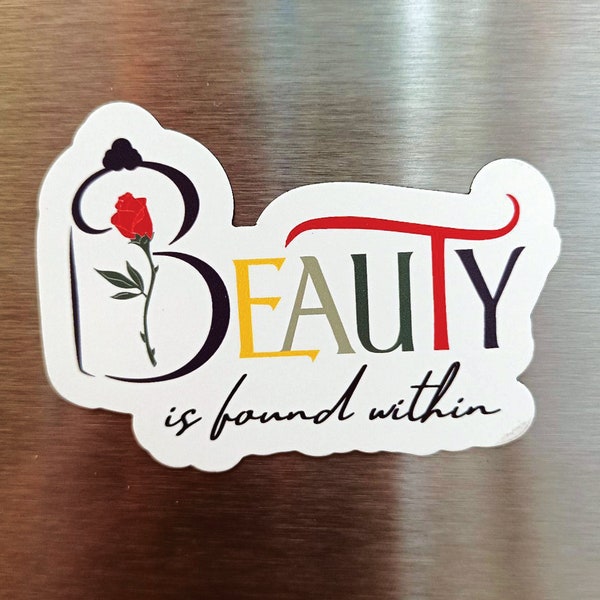 Beauty is Found Within | Magnet | 3" x 2.18"