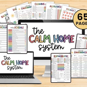 May include: A digital organisational kit titled The Calm Home System, featuring 65 pages of printable charts, daily schedules, responsibility trackers, and checklists with colourful text, displayed on a computer monitor and laptop screen.