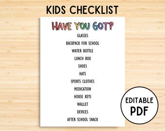 Have You Got Printable, Before School Checklist, Editable School Day Kids List, Kids Responsibility Chore Chart, After School, Before Bed
