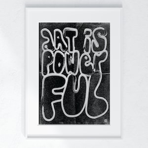 Art is Powerful Print