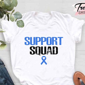 Équipe de soutien du cancer du côlon, chemise de soutien du cancer, chemise de l'équipe de soutien du cancer, chemise de motivation, chemise ruban bleu, cadeau de lutte contre le cancer image 1