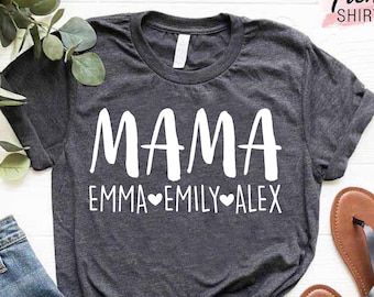 Mama Shirt With Kids Names, Personalized Mom Shirt, Mom Birthday Gift, Custom Mom Shirt, Custom Kids Name Mama Shirt, Mothers Day Gift Shirt