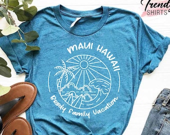 Family Vacation Shirt,Beach Vacation Shirts,Matching Vacation Shirt,Beach Shirt,Summer Vacation Tee,Family Matching Shirt,Maui Hawaii Tshirt