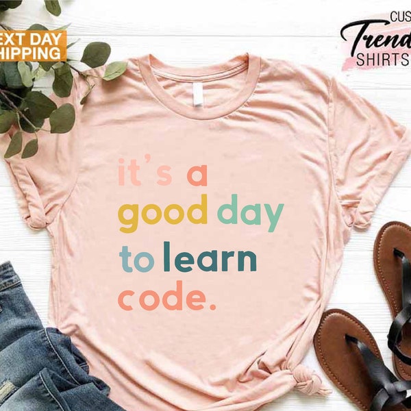 Coding Shirt, Technology Teacher Shirt, Teacher Gifts, Programmer Shirt, Gift for Programmer, STEM Teacher Shirt,Computer Science Gift Shirt