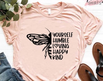 Bee Kind Shirt, Kindness T-Shirt, Inspirational Shirt, Positive Quotes, Mom Shirt, Teacher Shirt, Positive Vibes T-Shirt, Motivational Shirt