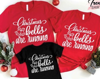 Christmas Bells Are Ringing Shirt - Etsy