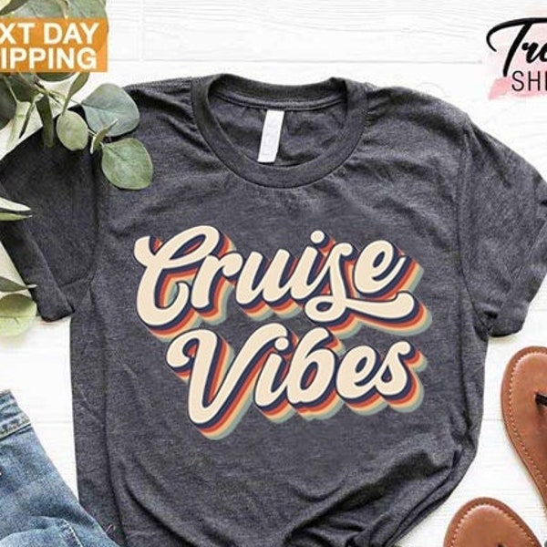 Cruise Vibes Shirt, Friends Summer Vacation Group Gift Shirts, Cruise T-shirt, Cruise Vacation Shirt, Cruise Family Shirts, Girls Summer Tee