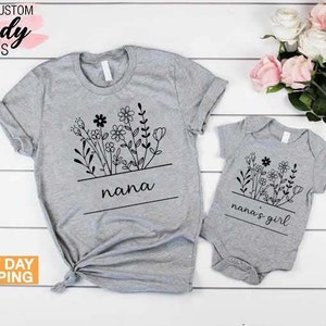 Matching Grandma and Granddaughter Shirts, Nana and Baby Shirts, Gift for Grandma, Grandma and Me Shirts, Mothers Day Gift for Grandma