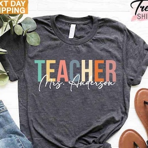 Custom Teacher Shirt, Teacher Team Shirts, Personalized School Tshirt, Teacher Gift, Customized Name Teacher Shirt, Elementary Teacher Shirt