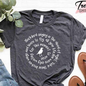 Blackbird Singing In The Dead Of Night Shirt, Blackbird Beatles Shirt, Blackbird, Beatles Lyrics, Music Shirts For Women, Music Lovers Gift