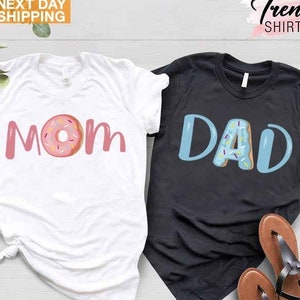 Mom Dad Donut Shirt, Donut Birthday Shirt, Donut Family Shirt, Funny Donut Gifts, Donut Mom Shirt,Donut Dad Shirt,Donut Theme Birthday Party