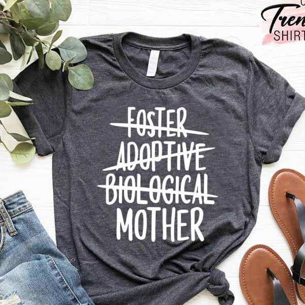 Adoption Day Shirts, Adoption Mom Gift, Foster Mom Shirt, Mothers Day Gift, Adoption Day Gifts, Mom Life Shirt, Adoptive Mom Shirt Gift