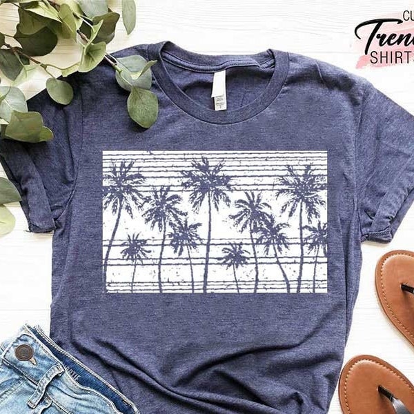 Palm Tree Shirt, Summer Shirt, Tropical Shirt, Summer Gifts, Beach Palm Trees, Summer Vacation Shirt, Beach Holiday Shirt, Girls Trip Shirts