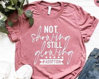 Foster Mom Shirt, Adoption Day Shirts, Adoptive Mom Gift, Foster Care Shirt, Mothers Day Shirt, Mothers Day Gift, Adoption Announcement Gift