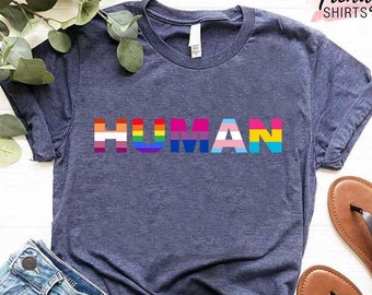 Human Rights Shirt, Equality Shirt, LGBTQ T-shirt, Pride Shirt, LGBTQ Pride Shirt, Human Rights Awareness Shirt, Civil Rights Shirt, Human T