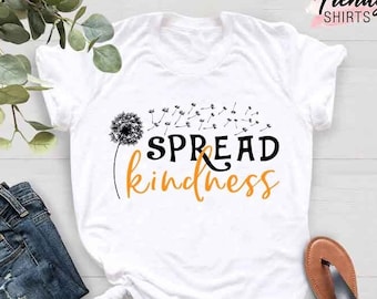 Floral Kindness T-Shirt, Spread Kindness Shirt, Teacher Shirt, Dandelion Kindness Tee, Kindness Shirt, Kind Human Shirt, Wildflower Kindness