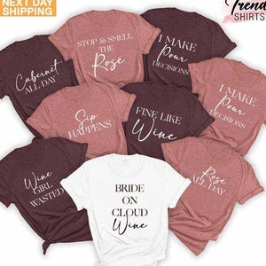 Wine Bachelorette Shirts, Team Bride Shirts, Bridesmaid Shirts, Bachelorette Squad T-Shirts, Bride on Cloud Wine Shirt, Bridal Shower Shirts