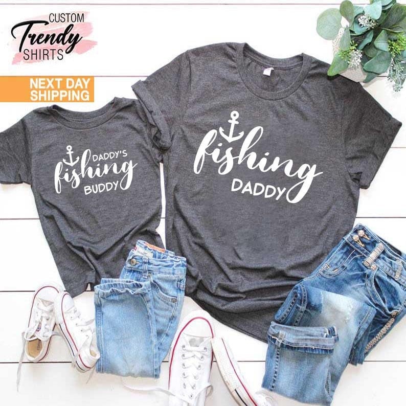 Fathers Day T-shirt, Gift for Dad, Father Son Matching Shirt, Daddy Shirt,  Dad Fishing Shirt, Daddy and Son T-shirts, Fishing Buddies Shirt 