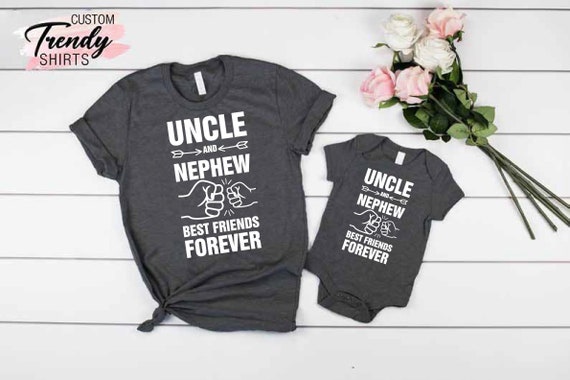 Nephew And Uncle Gifts - Best Friends Forever T-Shirt Nephew And Uncle Gifts - Best Friends Forever T-Shirt