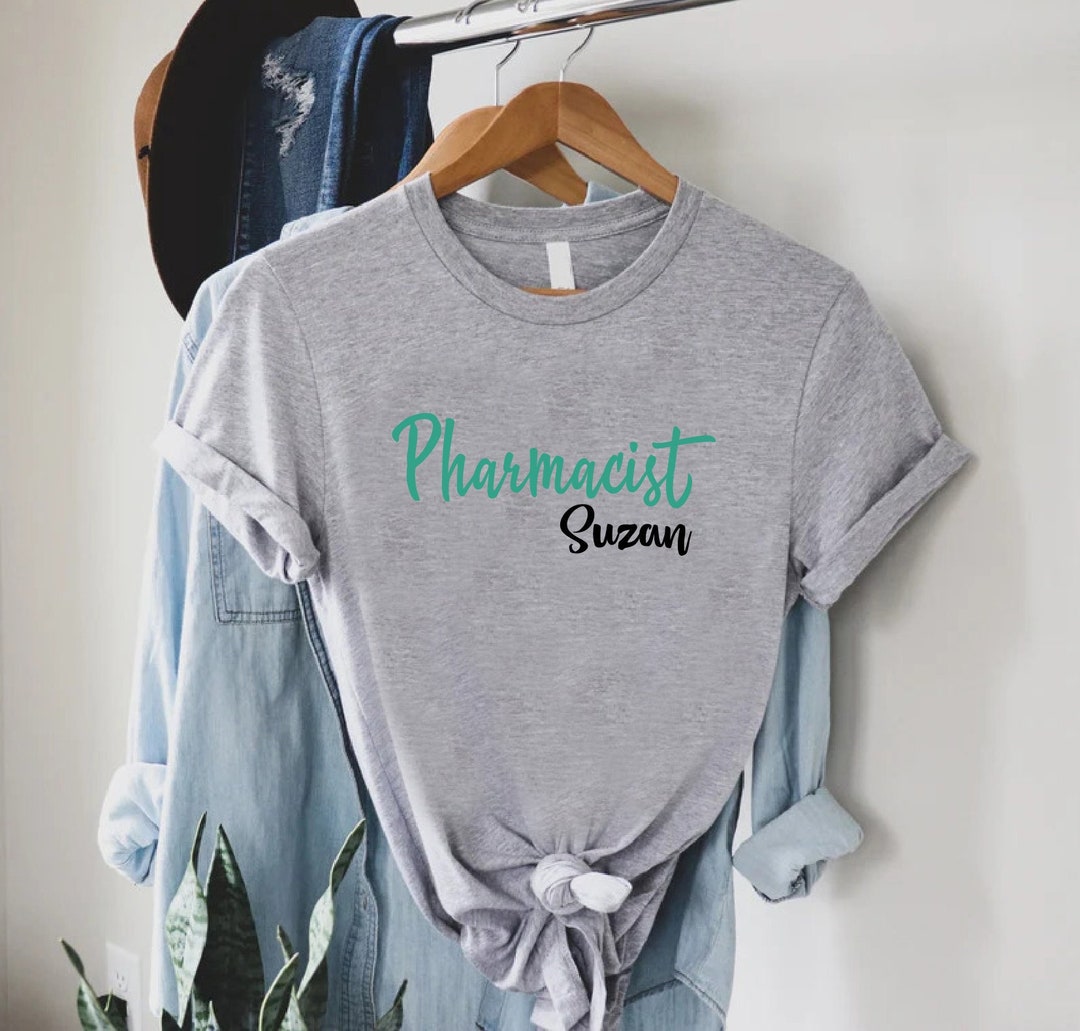 Personalized Pharmacist Gift, Custom Pharmacist Shirt, New Pharmacist ...