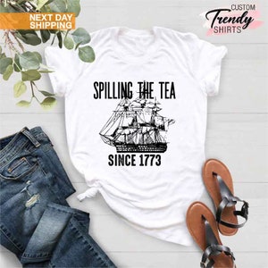 Spilling The Tea Since 1773 Shirt, History Teacher Gift, Funny History Teacher Shirt, Patriotic Teacher, History Lover Shirt, Historian Gift image 2