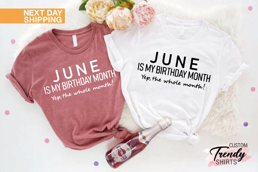 June Birthday Shirt June Girl Tshirts June Girl Shirt June Etsy