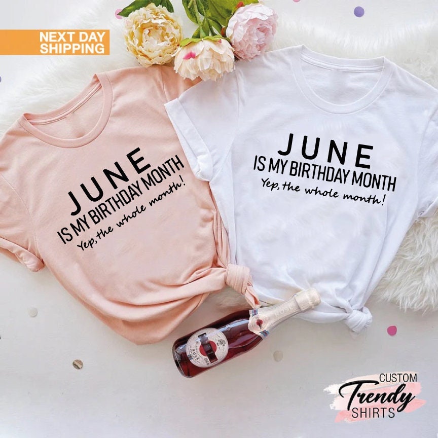 June Birthday Shirt June Girl Tshirts June Girl Shirt June Etsy