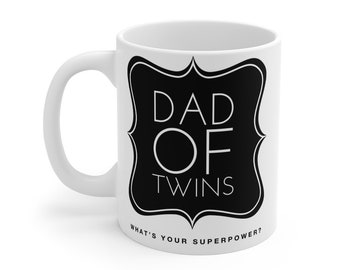 Taza Superpoder de papá gemelos 11oz