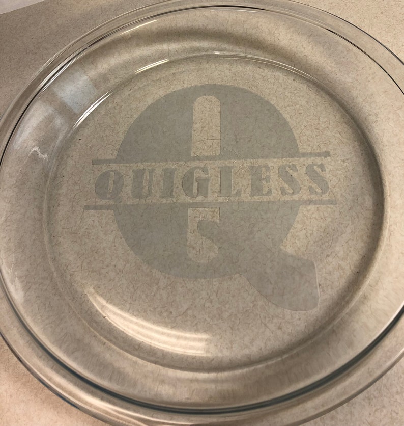 9inch personalized etched glass pie pan Standard Font Name