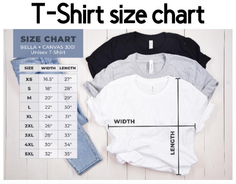 Peut inclure: Tableau des tailles pour les t-shirts unisexes Bella + Canvas 3001. Le tableau indique les tailles XS &agrave; 5XL avec les mesures de largeur et de longueur correspondantes en pouces.