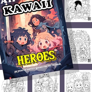 Può includere: Un libro da colorare intitolato All Things KAWAII HEROES con una copertina colorata che mostra tre personaggi in stile anime con armature fantasy e spade. La copertina include il testo 24 PAGES OF FANTASY HEROES FOR YOU TO COLOR e diverse pagine di disegni al tratto in bianco e nero.