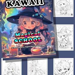 May include: A coloring book cover with a colorful illustration of a young witch wearing a black hat and a pink dress. The title of the book is "All Things Kawaii Magical School" and the text "50 Illustrations of a Magical School coloring Pages." is below the title. The book is for ages 5 and up.