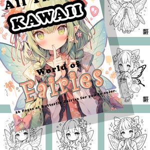 May include: A coloring book titled All Things KAWAII World of Fairies with 26 Pages of Butterfly Fairies for you to color. The cover features a green-haired fairy with wings, while the side panels display five black and white line art illustrations.
