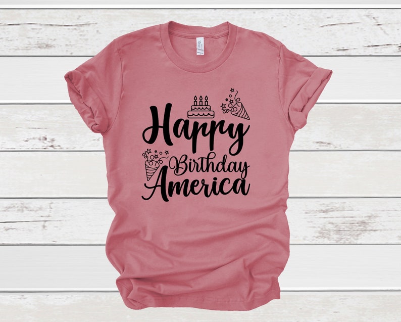 Happy Birthday America Shirt USA Birthday T-shirt 4th of - Etsy