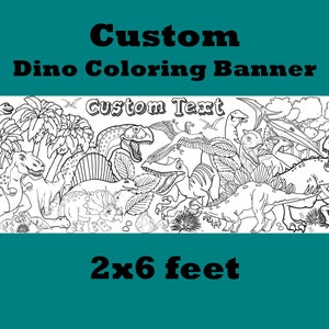 Custom Dinosaur Coloring Activity Banner - Personalized Jurassic Jumbo Activity Page, 24x72 in, Birthday Party Activity, Prehistoric Animals