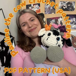 Crochet pattern of my snuggler cow  in English USA, from beginner to advanced.