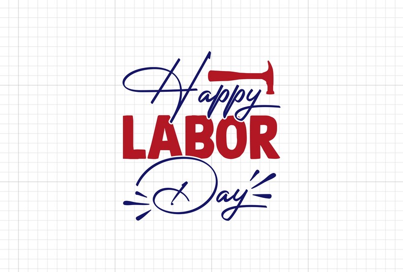 Happy Labor Day Svg Labor Day Design Workers Day Cutting - Etsy