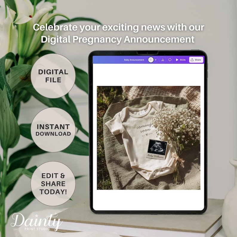 May include: A digital pregnancy announcement displayed on a tablet. The announcement features a baby onesie with the words "coming soon" and a sonogram image. Text on the screen reads "Celebrate your exciting news with our Digital Pregnancy Announcement."