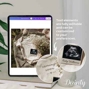May include: A digital tablet displays a baby announcement design. The design includes a beige onesie with "coming soon" text, an ultrasound image, and a bouquet of white flowers. The text elements are fully editable.