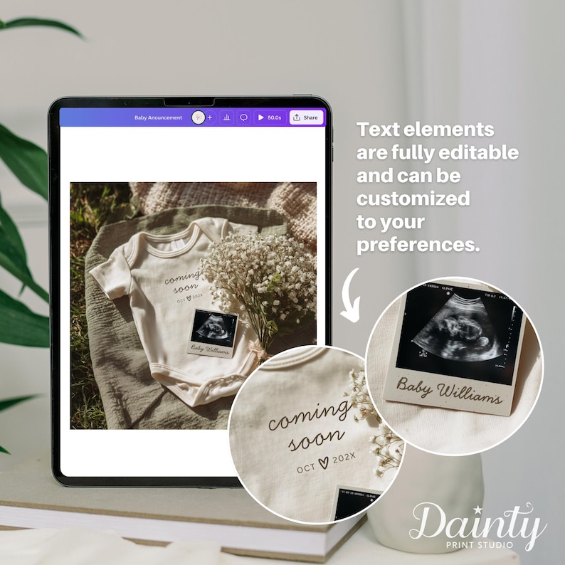 May include: A digital tablet displays a baby announcement design. The design includes a beige onesie with "coming soon" text, an ultrasound image, and a bouquet of white flowers. The text elements are fully editable.