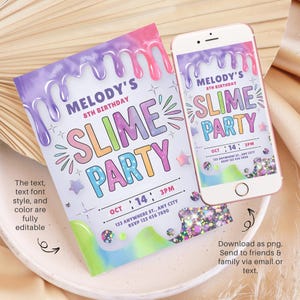 May include: A digital invitation for a slime party with a purple, pink, and green slime design. The invitation says "Melody's 8th Birthday Slime Party" with the date and time of the party.