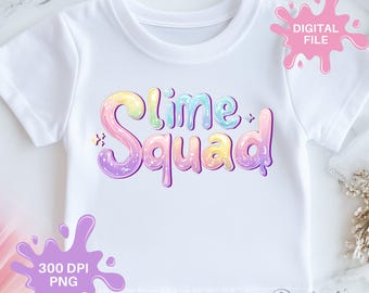 Slime Squad Birthday PNG: Girl&#39;s Shirt Design (Digital File)