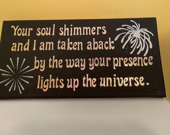 You're soul shimmers