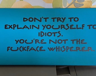 Fuckface Whisperer