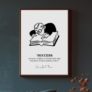 Motivational Printable Wall Art - Quote Wall Art Print - Success Usually Comes To Those Who Are Too Busy To Be Looking For It - Quote Prints
